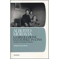 La rivoluzione culturale in Cina. Ovvero il Convitato di pietra – Alberto Moravia,L. Clerici