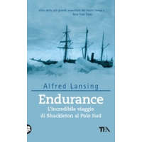 Endurance. L'incredibile viaggio di Shackleton al Polo Sud – Alfred Lansing,M. Preti