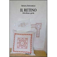 Il retino. Orli, sfilature e greche – Silvana Fontanelli