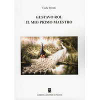  Gustavo Rol, il mio primo maestro – Carla Perotti