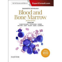  Diagnostic Pathology: Blood and Bone Marrow – Kathryn Foucar