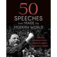 50 Speeches That Made the Modern World – Chambers (Ed )