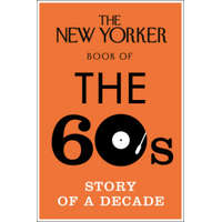  New Yorker Book of the 60s – Henry Finder