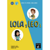  Lola y Leo - Libro del alumno. Vol.1 – Francisco Lara,Marcela Fritzler,Daiane Reis