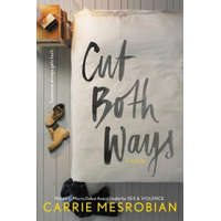  Cut Both Ways – Carrie Mesrobian