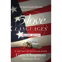  The 5 Love Languages Military Edition: The Secret to Love That Lasts – Gary Chapman,Jocelyn Green