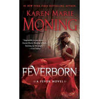  Feverborn – Karen Marie Moning
