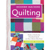  Modern Machine Quilting – Catherine Redford
