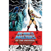  He-man And The Masters Of The Universe: The Newspaper Comic Strips – James Shull,Chris Weber,Chris Willson