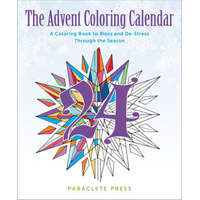  The Advent Coloring Calendar: A Coloring Book to Bless and de-Stress Through the Season – Paraclete Press