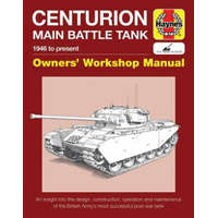  Centurion Main Battle Tank Owners' Workshop Manual – Simon Dunston