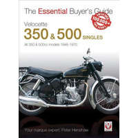  Essential Buyers Guide Velocette 350 & 500 Singles – Peter Henshaw