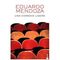  Una comedia ligera – Eduardo Mendoza