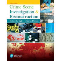  Crime Scene Investigation and Reconstruction – Ogle,Robert R.,Jr.,Sharon Plotkin