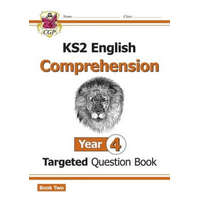  KS2 English Targeted Question Book: Year 4 Reading Comprehension - Book 2 (with Answers) – CGP Books