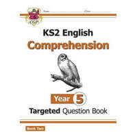  KS2 English Targeted Question Book: Year 5 Reading Comprehension - Book 2 (with Answers) – CGP Books