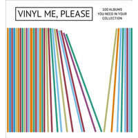 Vinyl Me, Please: 100 Albums You Need in Your Collection – Vinyl Me Please