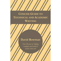  Concise Guide to Technical and Academic Writing – David Bowman