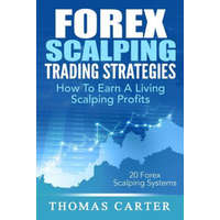 Forex Scalping Trading Strategies – Thomas Carter