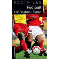  Oxford Bookworms Library Factfiles: Level 2: Football – collegium