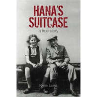  Hana's Suitcase – Karen Levine