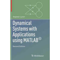  Dynamical Systems with Applications using MATLAB (R) – Stephen Lynch