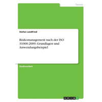  Risikomanagement nach der ISO 31000 – Stefan Landfried