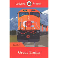  Ladybird Readers Level 2 - Great Trains (ELT Graded Reader) – Ladybird