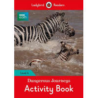  BBC Earth: Dangerous Journeys Activity Book - Ladybird Readers Level 4 – Ladybird