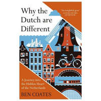  Why the Dutch are Different – Ben Coates