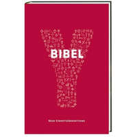 YOUCAT-Bibel – Georg Fischer SJ,Dominik Markl SJ,Thomas Söding,Bernhard Meuser,Michael Langer,Österreichische Bischofskonferenz