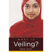  What Is Veiling? – Sahar Amer