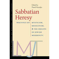  Sabbatian Heresy – Pawel Maciejko