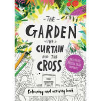  The Garden, the Curtain & the Cross Colouring & Activity Book – ECHEVERRI CATALINA