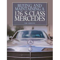  Buying and Maintaining a 126 S-Class Mercedes – Nik Greene
