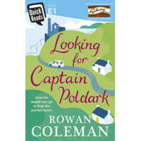  Looking for Captain Poldark – Rowan Coleman