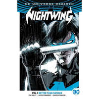 Nightwing Vol. 1: Better Than Batman (Rebirth) – Tim Seeley