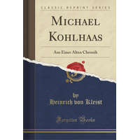  Michael Kohlhaas – Heinrich von Kleist