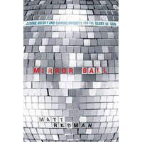  Mirror Ball – Matt Redman