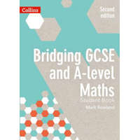  Bridging GCSE and A-level Maths Student Book – Mark Rowland