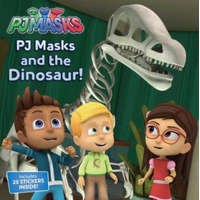  Pj Masks and the Dinosaur! [With 1 Sheet of Stickers] – R. J. Cregg