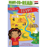Living in . . . Egypt: Ready-To-Read Level 2 – Chloe Perkins,Tom Woolley