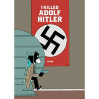  I Killed Adolf Hitler – Jason