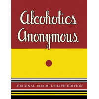  Alcoholics Anonymous – Alcoholics Anonymous,Bill W.