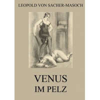 Venus im Pelz – Leopold Von Sacher-Masoch