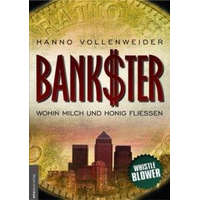 Bankster – Hanno Vollenweider,Jan van Helsing