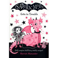  Isadora Moon Gets in Trouble – Harriet Muncaster,Harriet Muncaster