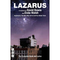  Lazarus: The Complete Book and Lyrics – David Bowie,Enda Walsh