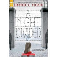  Night Divided (Scholastic Gold) – Jennifer A. Nielsen