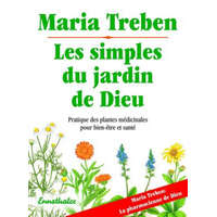  Les simples du jardin de Dieu – Maria Treben